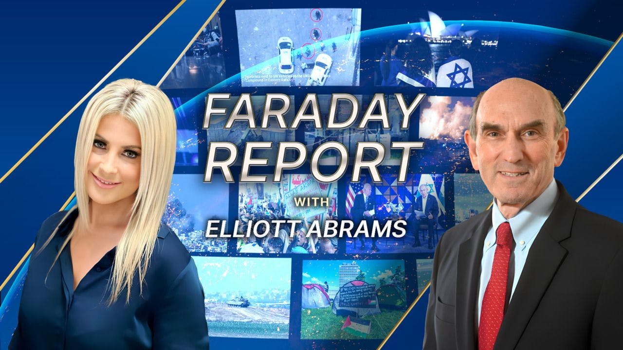 Faraday Report | Ep5 | Elliott Abrams